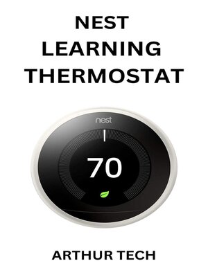 cover image of Nest Learning Thermostat